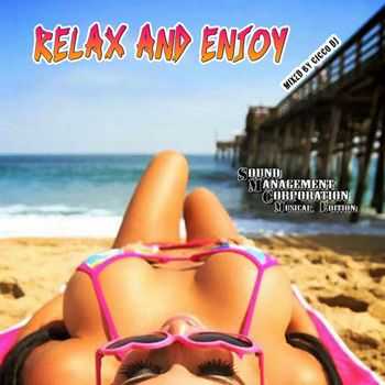 Relax And Enjoy (Mixed by Cicco DJ) (2012)