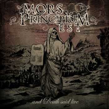 Mors Principium Est - ...And Death Said Live (2012)