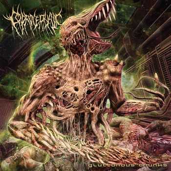 Coprocephalic - Gluttonous Chunks  (2012)