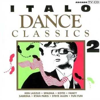 Dance Classics Italo Edition Vol. 2 (2012)