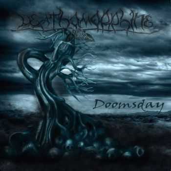 Deathomorphine - Doomsday (2012)