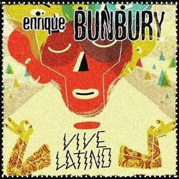 Enrique Bunbury - Vive Latino (2012)