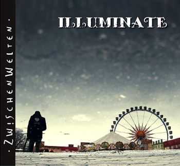 Illuminate - ZwischenWelten (2012)