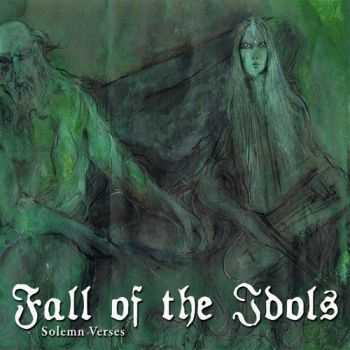 Fall Of The Idols - Solemn Verses (2012)