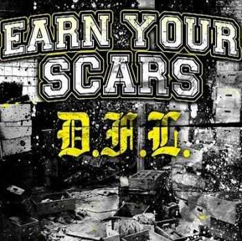 Earn Your Scars - D.F.L. (2012)