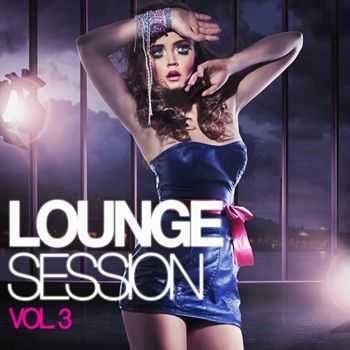 VA - Lounge Session Vol 3 (2012)