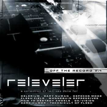 releveleR - Off The Record V.1  [EP] (2011)