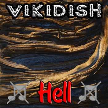 Vikidish - Hell (2004)