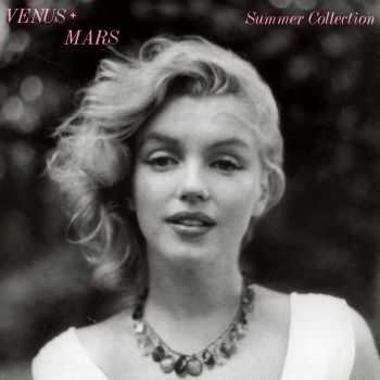 Venus + Mars - Summer Collection(2012)