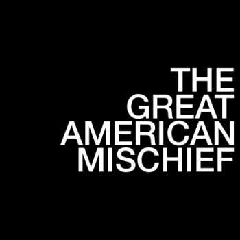 The Great American Mischief - '12 (EP) (2012)