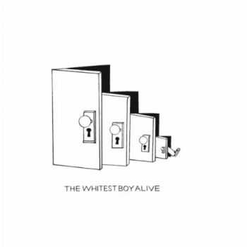 The Whitest Boy Alive - Dreams (2006)