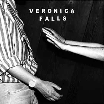 Veronica Falls - Waiting For Something To Happen (2013)