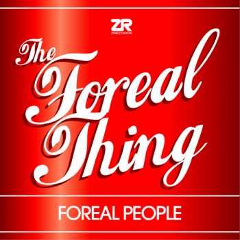 Foreal People & Joey Negro - Joey Negro Presents Foreal People - The Foreal Thing (2012)