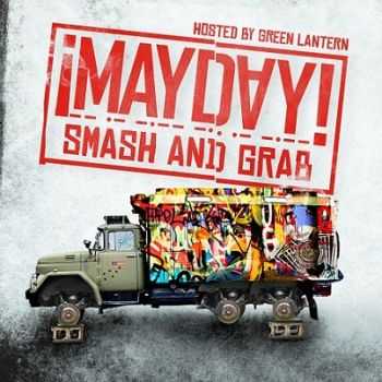 ¡Mayday! - Smash & Grab (2012) ¡Mayday! - Smash & Grab (2012)