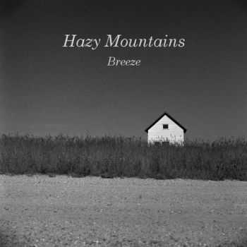 Hazy Mountains - Breeze (2012)