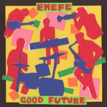 EMEFE - Good Future (2012)