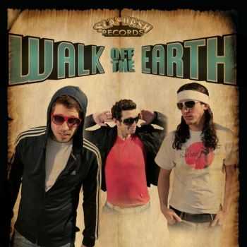 Walk Off the Earth - Volume 1&2 (2012)