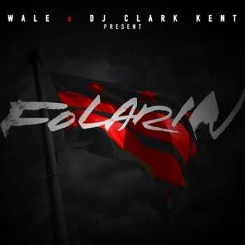 Wale - Folarin (Official Mixtape) (2012)