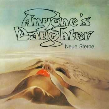 Anyone's Daughter - Neue Sterne 1983 (2012) HQ