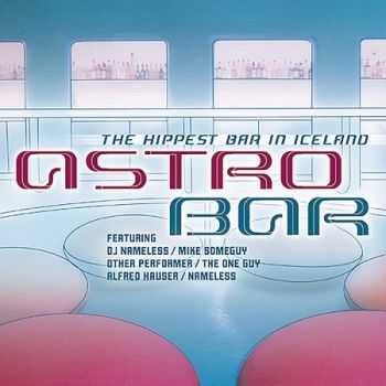 VA - Astro Bar (2003)