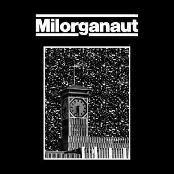 Milorganaut - Milorganaut (EP) (2012)