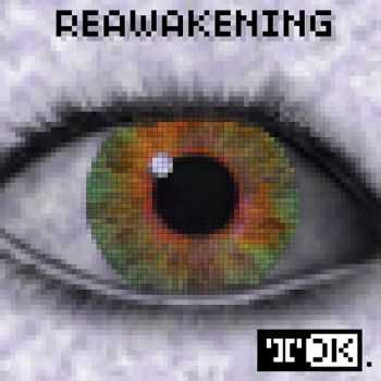 Mark 'TDK' Knight - Reawakening (2012)