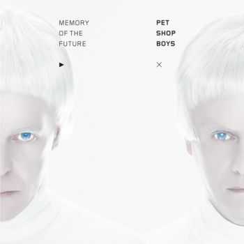 Pet Shop Boys - Memory Of The Future+Remixed (2012)