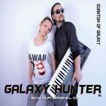 Galaxy Hunter - Quantum Of Galaxy (2012)