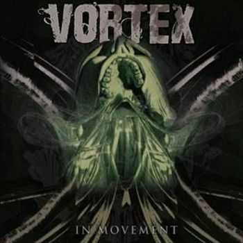 Vortex - In Movement (2012)