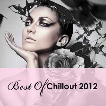 VA - Best Of Chillout 2012 (2013)