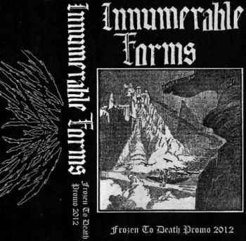 Innumerable Forms - Frozen To Death [best of/compilation] (2012)