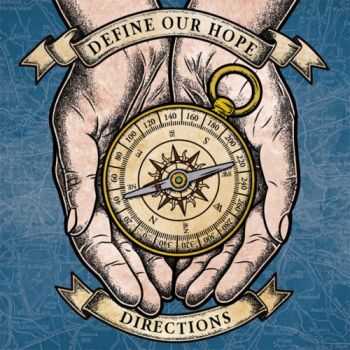 Define Our Hope - Directions  (2012)