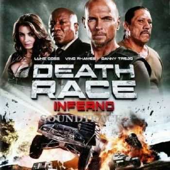 OST -   3 / Death Race: Inferno (2013)