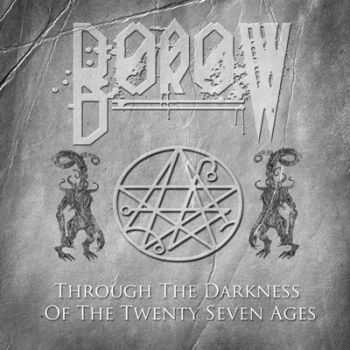 BoroW  - Through The Darkness Of The Twenty Seven Ages [Single]  (2013)