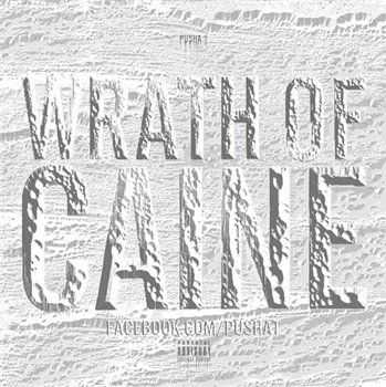 G.O.O.D Music (Pusha T) - Wrath of Caine (2013) G.O.O.D Music (Pusha T) - Wrath of Caine (2013)