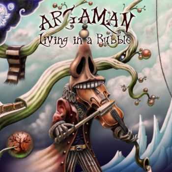 Argaman - Living in a Bubble (2013)