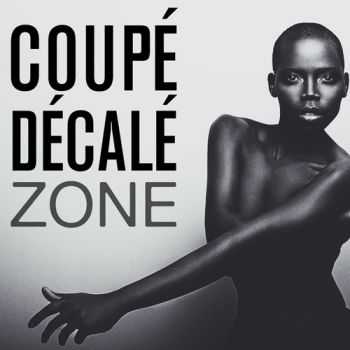 VA - Coupe Decale Zone (2013)