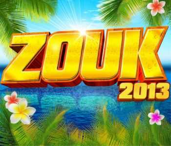 VA - Zouk 2013 (2012)