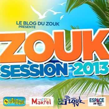 VA - Zouk Session 2013 (2012)