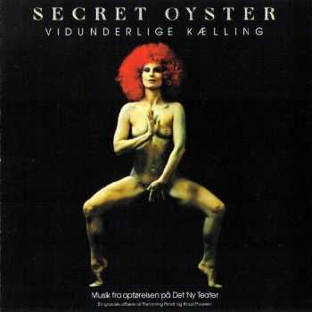 Secret Oyster - Vidunderlige Kaelling 1975 (2006)