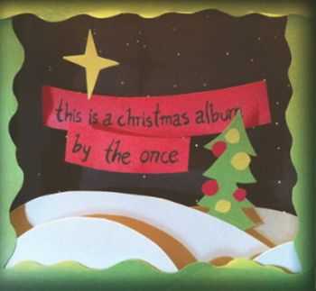 The Once - This Is A Christmas Album (2012)