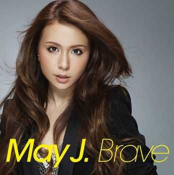 May J. - Brave (2012)