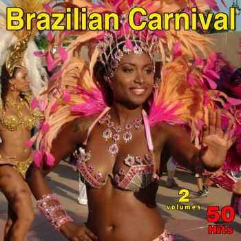 VA - Brazilian Carnival - 50 Hits (2012)