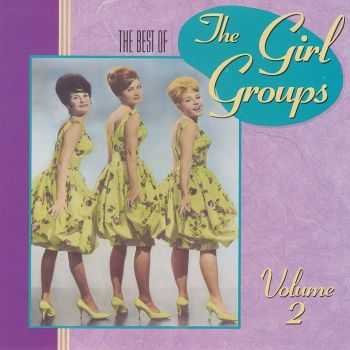 VA - The Best of the Girl Groups Vol 2 (1990) HQ