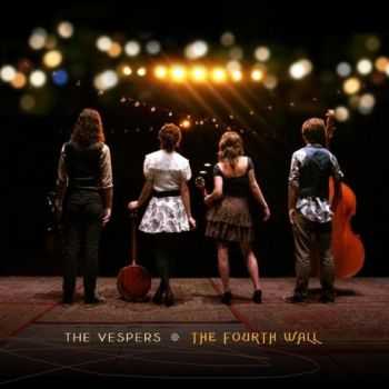 The Vespers - The Fourth Wall (2012)