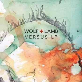 Wolf + Lamb - Versus (2012)