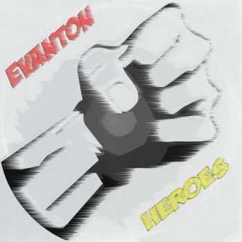 Evanton - Heroes (2013)