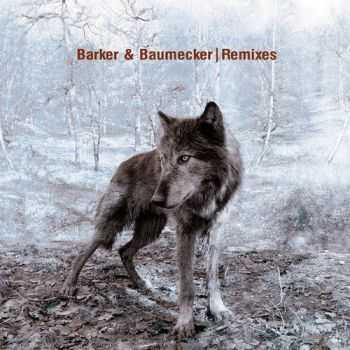Barker & Baumecker - Remixes EP (2013)