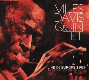 Miles Davis - Live in Europe 1969: The Bootleg Series Vol.2 (2013)