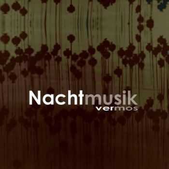 Vermos  - Nachtmusik (2013)